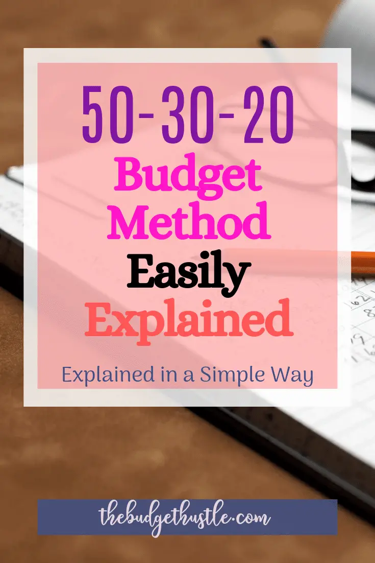 simple-50-30-20-budget-method-explained-the-budget-hustle