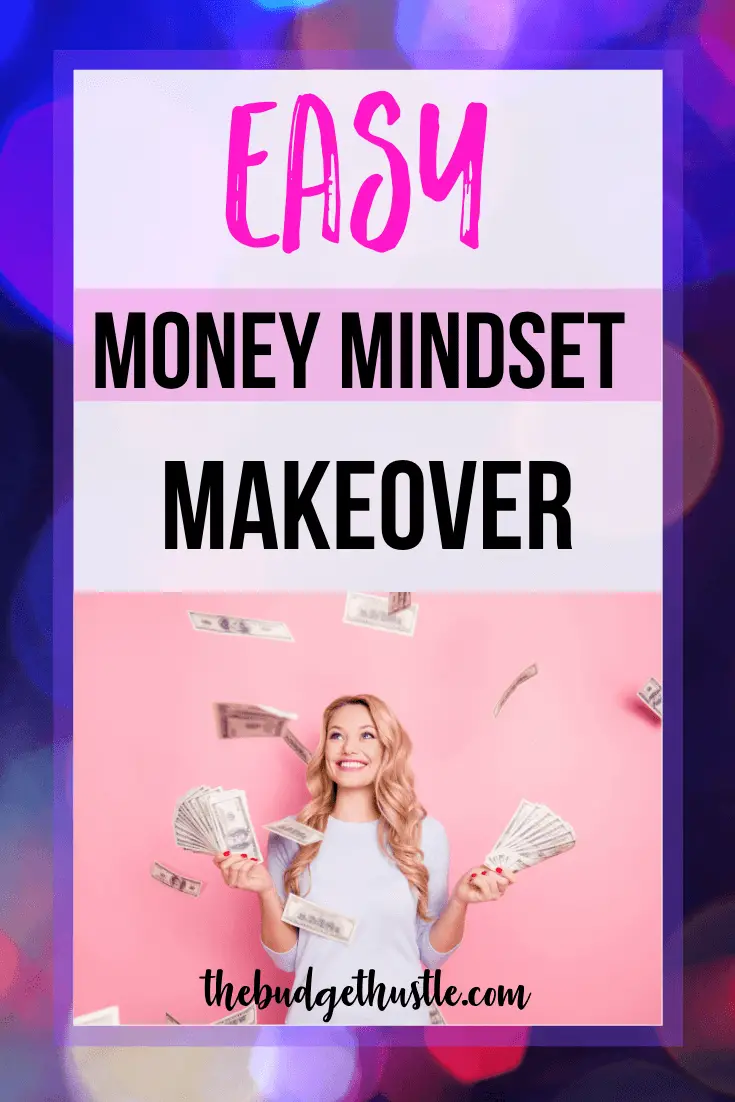 money mindset makeover