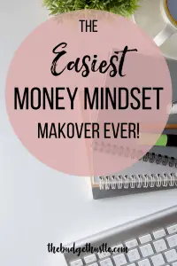 money mindset makeover pinterest graphic