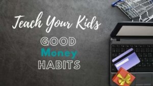 teach kids money habits graphic